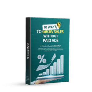 10 Ways to Grow Sales without Paid Ads